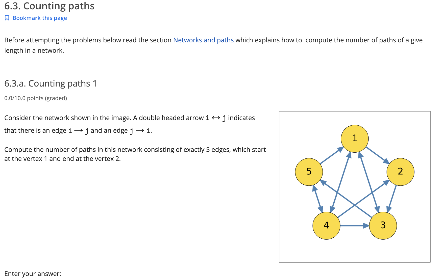  6.3. Counting paths Bookmark this page Before attempting the problems below
