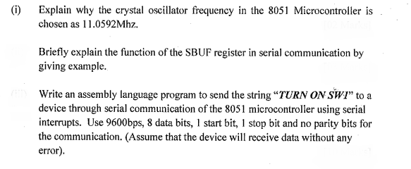 Explain why the crystal oscillator frequency in the 8051 Microcontroller is