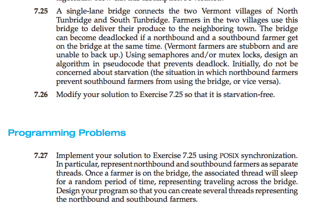 Implement the following program using C language only. 7.25 A single-lane bridge