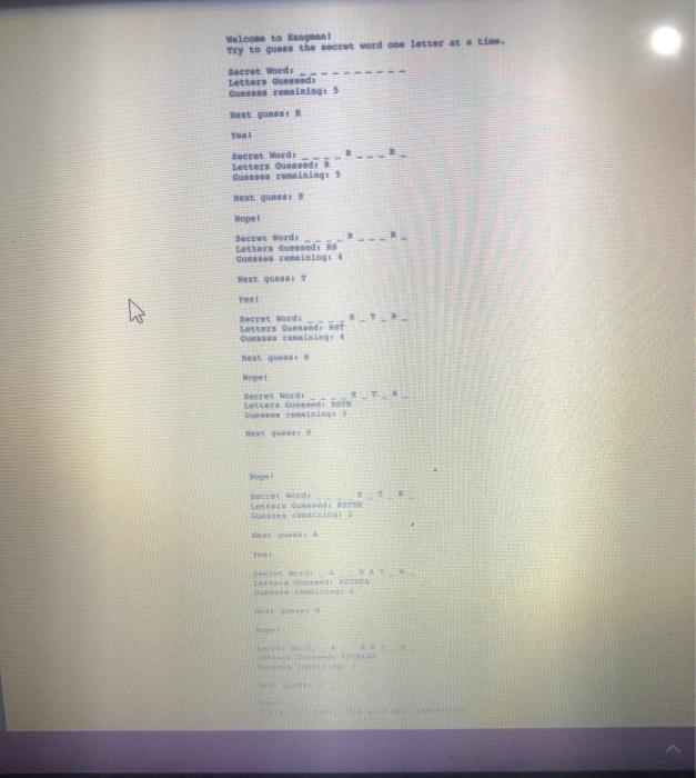 please Part A: Hangman In this part you will implement a simple