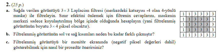  a. Filter the image given on the right with a 3x3
