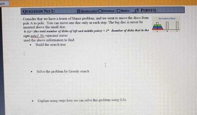  sent QUESTION NO 2: MANDATORY/DOPTIONAL/ BONUS (5 POINTS) Consider that we