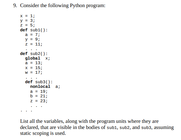  9. Consider the following Python program: List all the variables, along