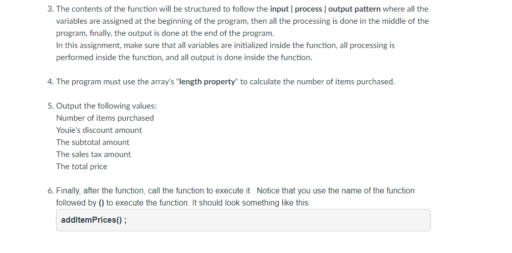 of a simple function. Solve this problem Write a JavaScript program that