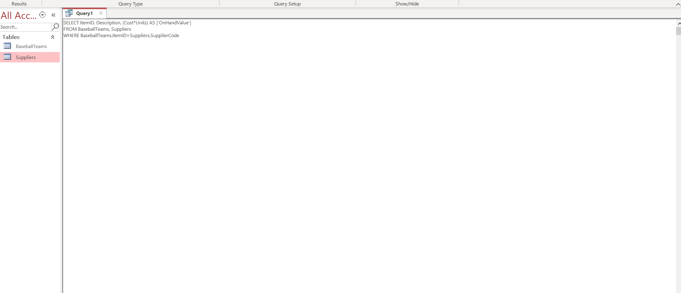 **********DO NOT USE INNER JOIN, LEFT JOIN, RIGHT JOIN*********** Results Query Type