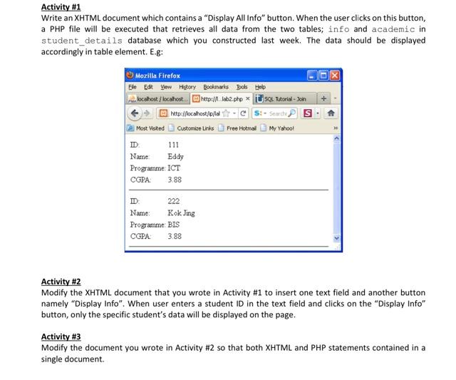  XHTML Activity \#1 Write an XHTML document which contains a "Display