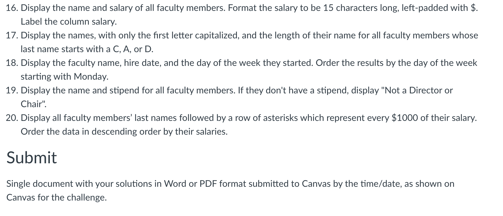 CREATE TABLE ProfRank ( ProfRankID INT CONSTRAINT ProfRank_PK PRIMARY KEY, ProfRankName NVARCHAR(30),