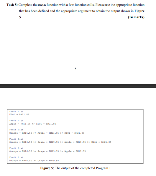 } void get FruitInfo() ! cout > Apple - RM11.95 >> Kiwi