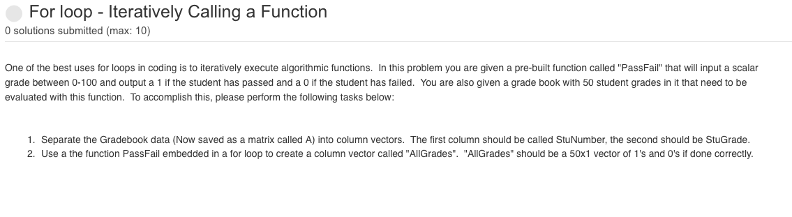  For loop - Iteratively Calling a Function O solutions submitted (max: