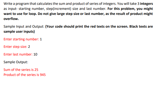 Program written in C Write a program that calculates the sum and