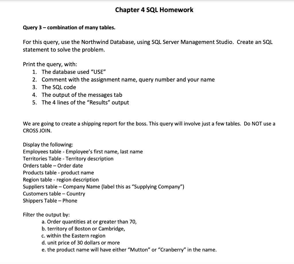Chapter 4 SQL Homework Query 3 - combination of many tables.