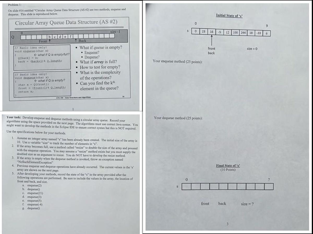  Problem 1: On slide #16 entitled "Circular Array Queue Data Structure