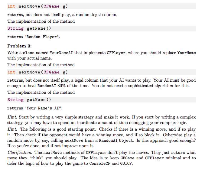 game Connect Four https://en.wikipedia.org/wiki/Connect_Four The board size is 7 columns by 6