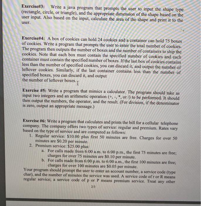  Exercise#3: Write a java program that prompts the user to input