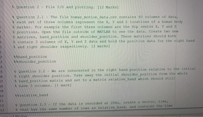 manner [4 marks] $ % Question 3.1 Write some of the data