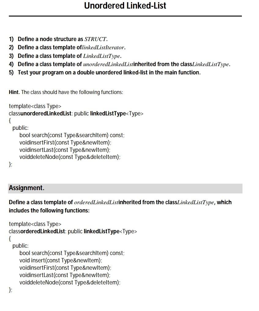  laboratory data structor (c++) code blocks Unordered Linked-List 1) Define a
