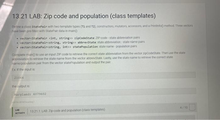 please in c++ Define a class StatePair with two template types (