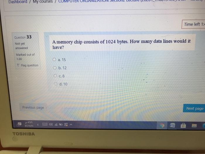  Dashboard / My courses / Time left 1: Question 33 Not