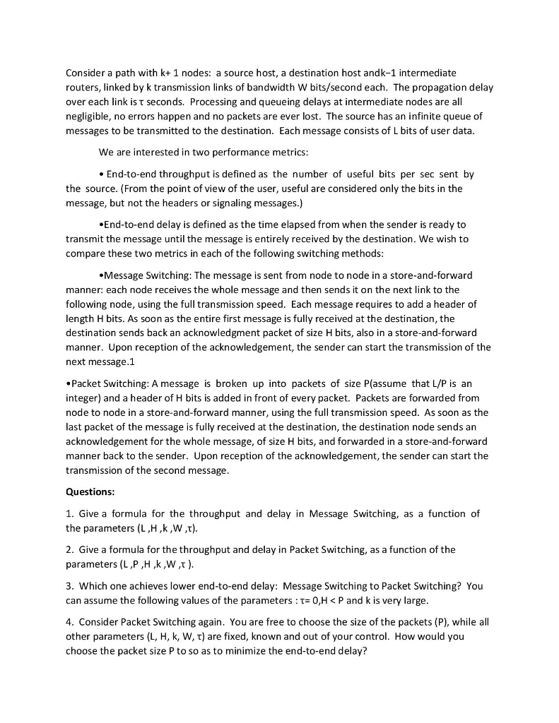  Consider a path with k+ 1 nodes: a source host, a