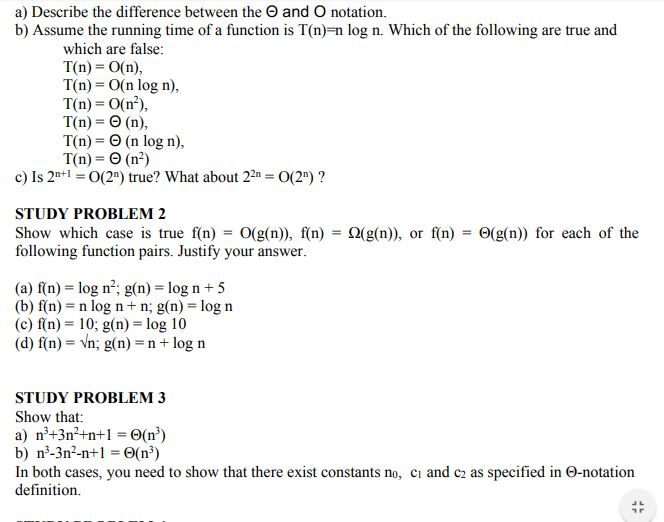  a) Describe the difference between the and O notation b) Assume