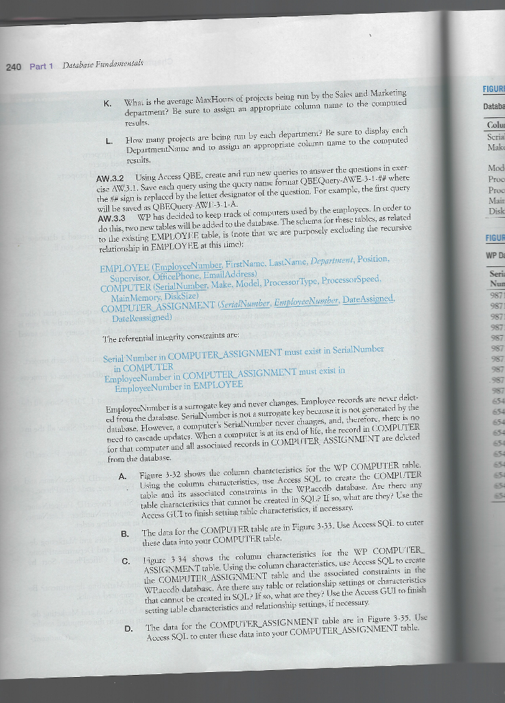  ACCESS WORKBENCH EXERCISES Complete A through L under AW.3.1 using either