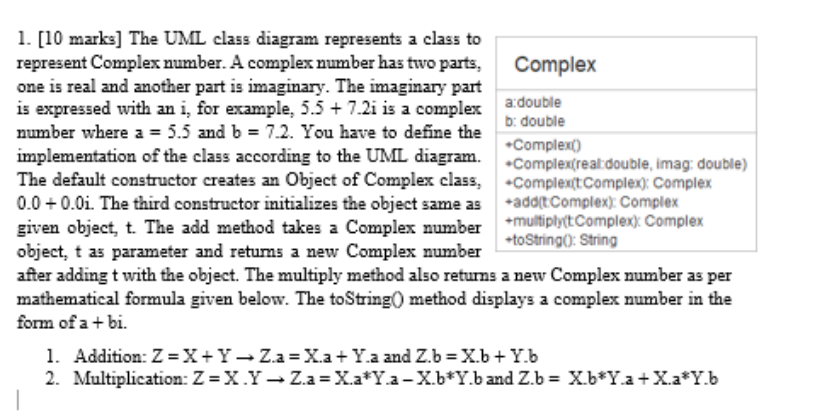 JAVA 1. [10 marks] The UML class diagram represents a class to