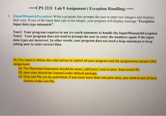  ASAP -CPS 2231 Lab 9 Assignment ( Exception Handling) 1. InputMismatchException)
