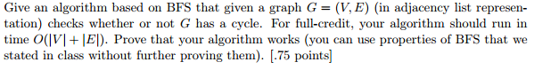 Algorithms based off the Breadth First Search Give an algorithm based on