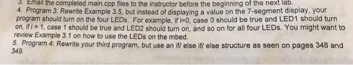 closing brace, at the right place. ts 0, 1. /*Progrm Example 3.5: