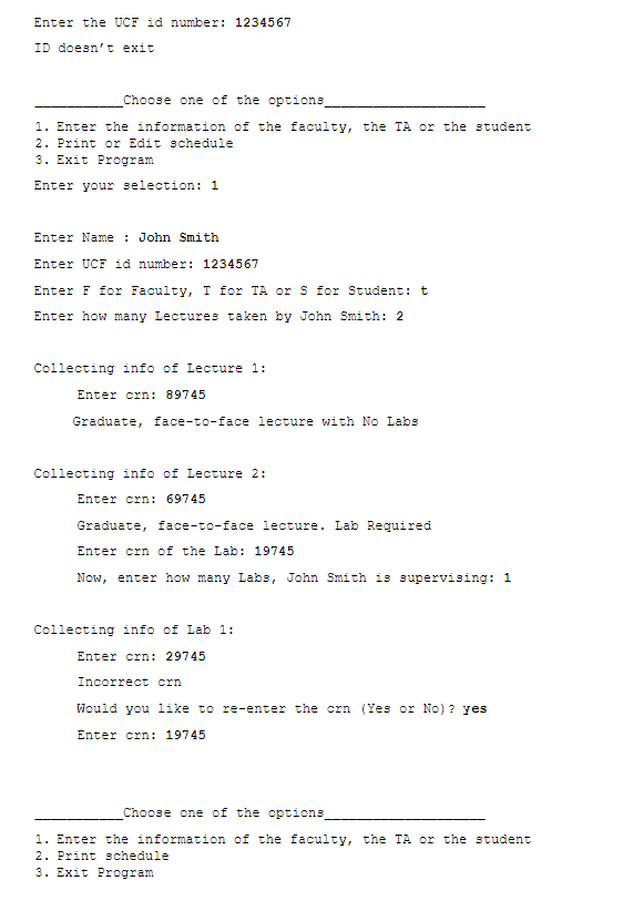 involves implementing a management program of the classes, Labs, TAs, Faculty and