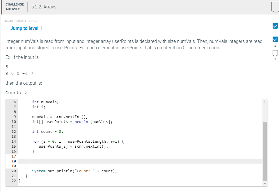  Integer numVals is read from input and integer array userPoints is