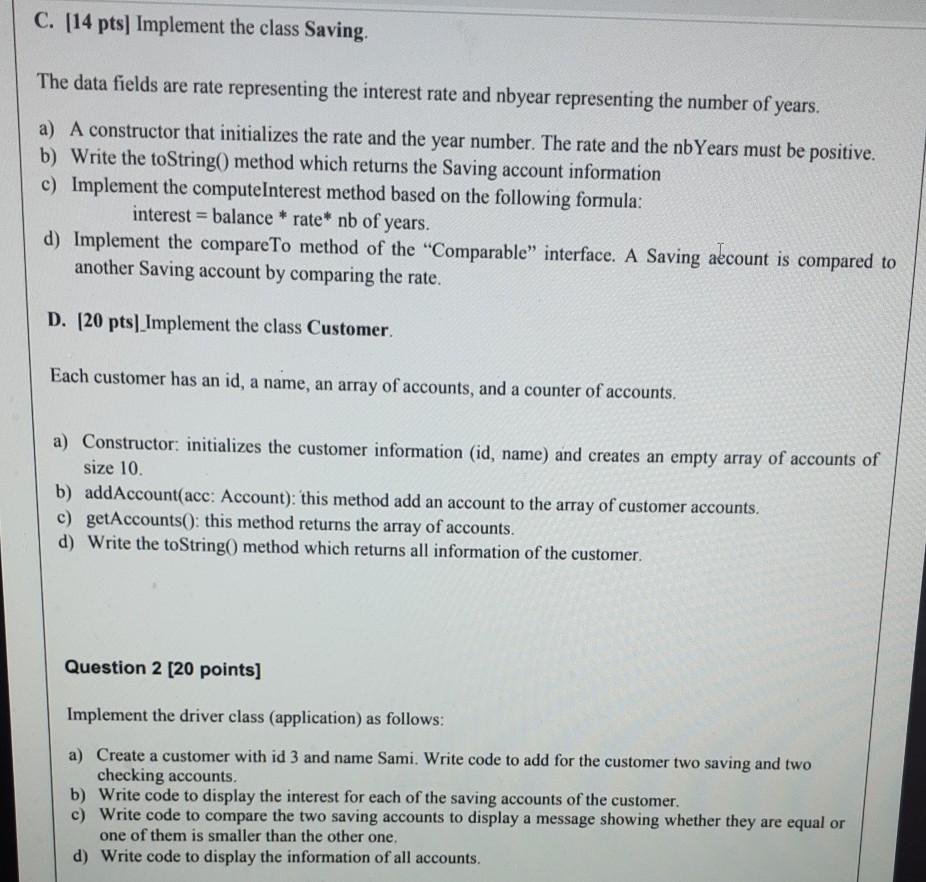 for which you will find the code provided below. For all classes