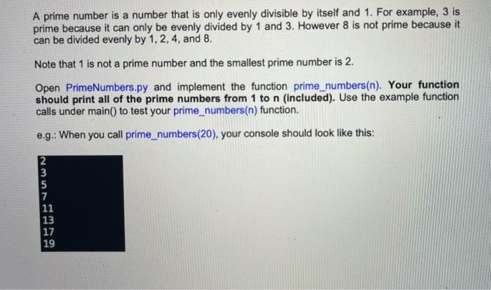  python-spyder coding needed A prime number is a number that is