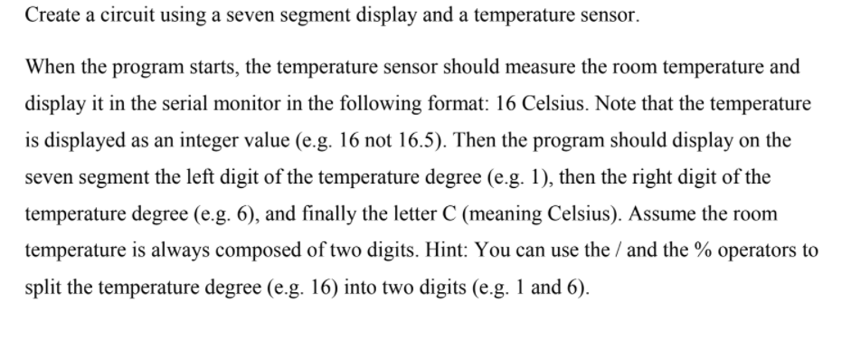  Hello i need the code using c++ arduino Create a circuit