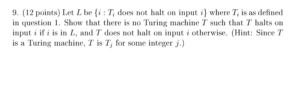 Problem 1: is 9. (12 points) Let L be li Ti
