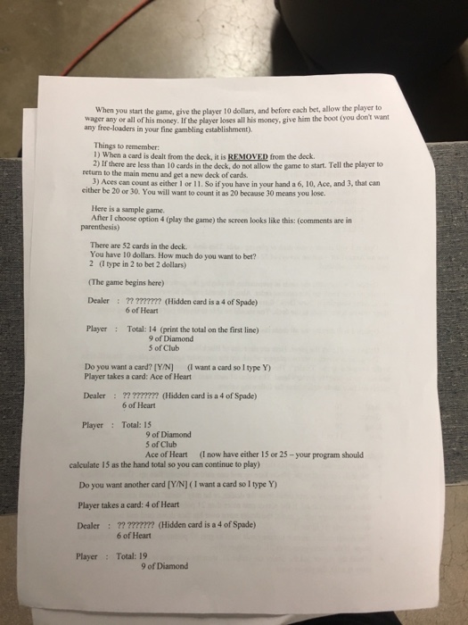 this assignment you will simulate a Blackjack game (also known as "21").