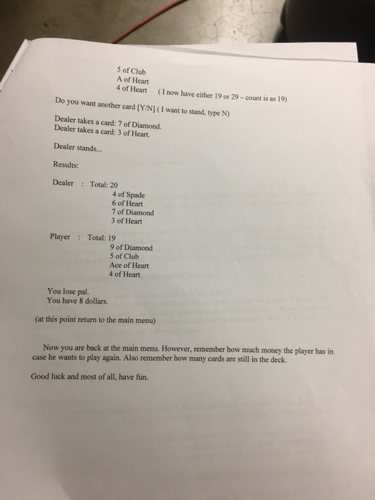 Your menu should look like this: 1. New Deck 2. Shuffle cards