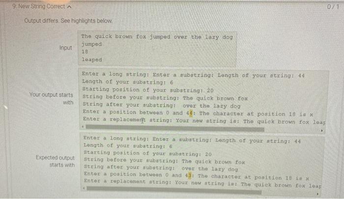 your string: 44 Length of your substring: 6 Starting position of your