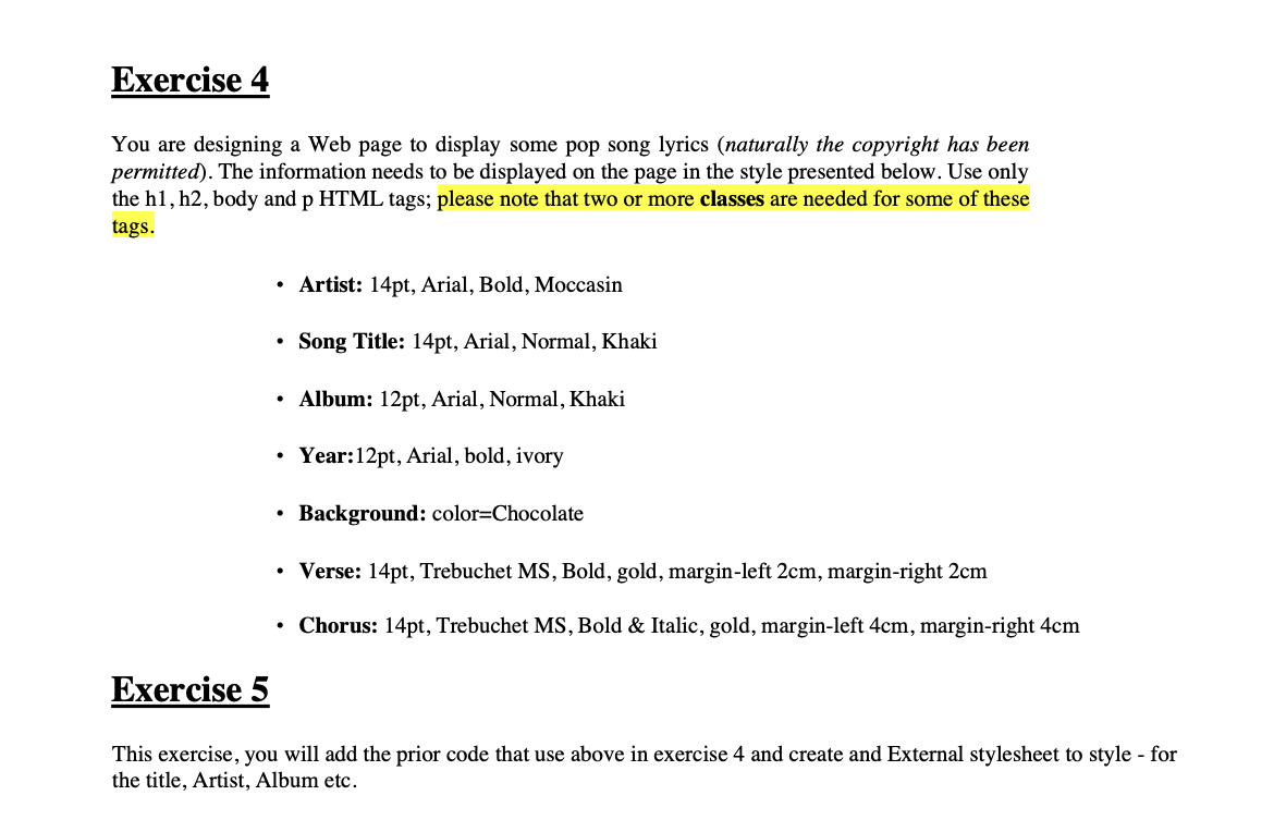 Programming Language: HTML & CSS Exercise 4 You are designing a Web