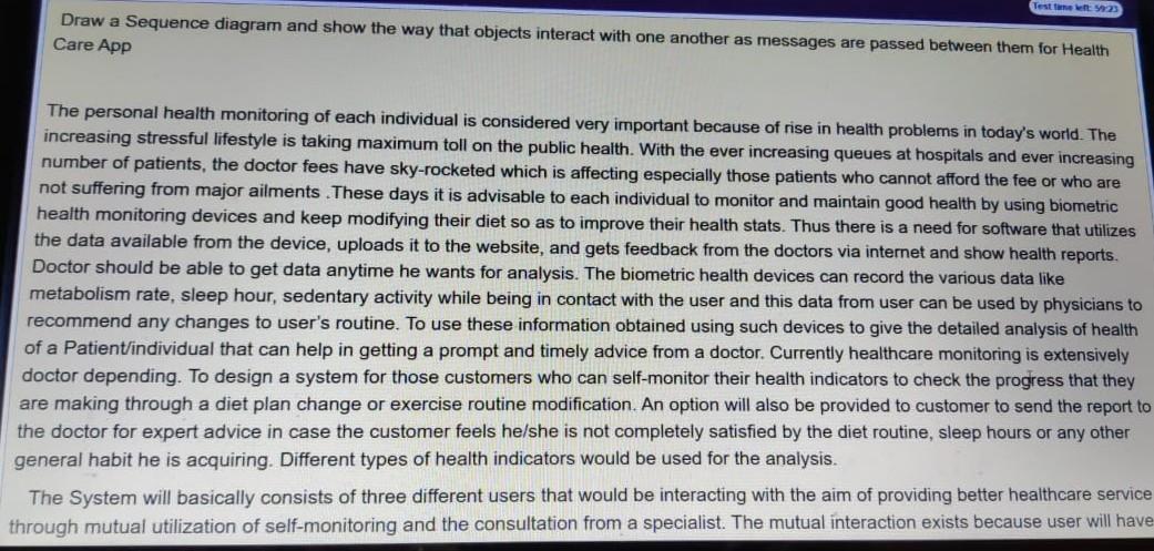  pls solve within 30 mins Test: 923 Draw a Sequence diagram