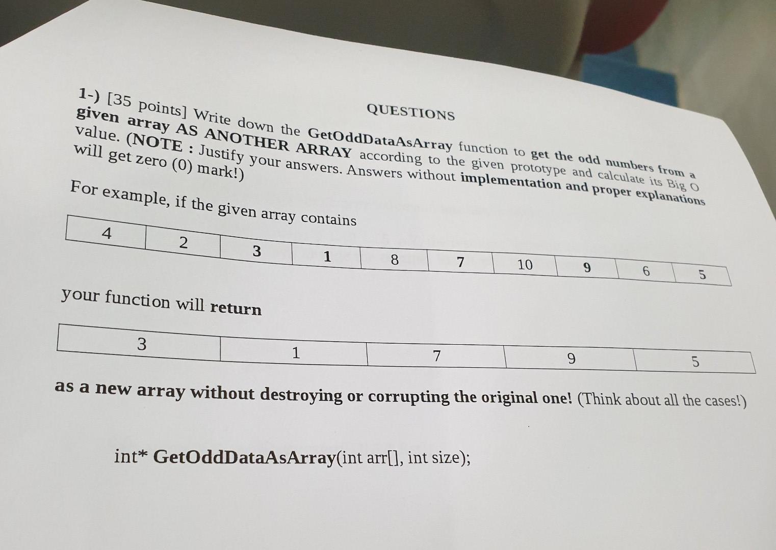  QUESTIONS 1.) [35 points] Write down the GetoddDataAsArray function to get