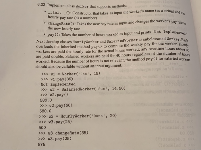  Please answer question 8.22 Python 3.0 for language Comment for each