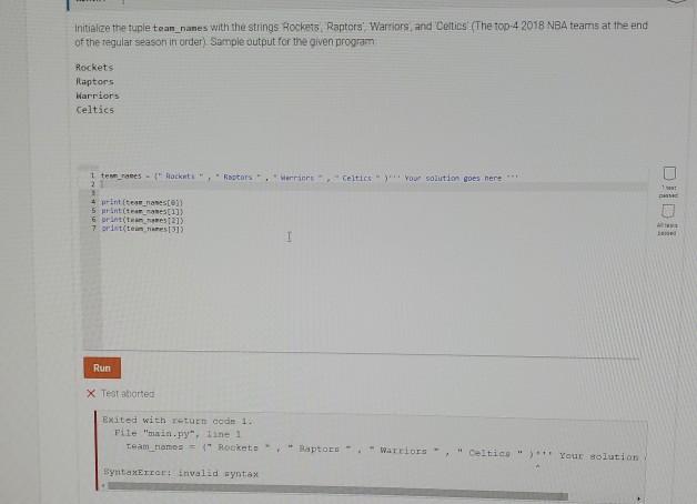 The code I'm using is not working. Initiakze the tuple tean_nanes