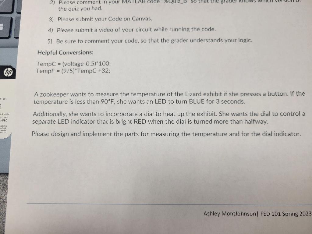  Please answer MATLAB code and how the circuit should be set