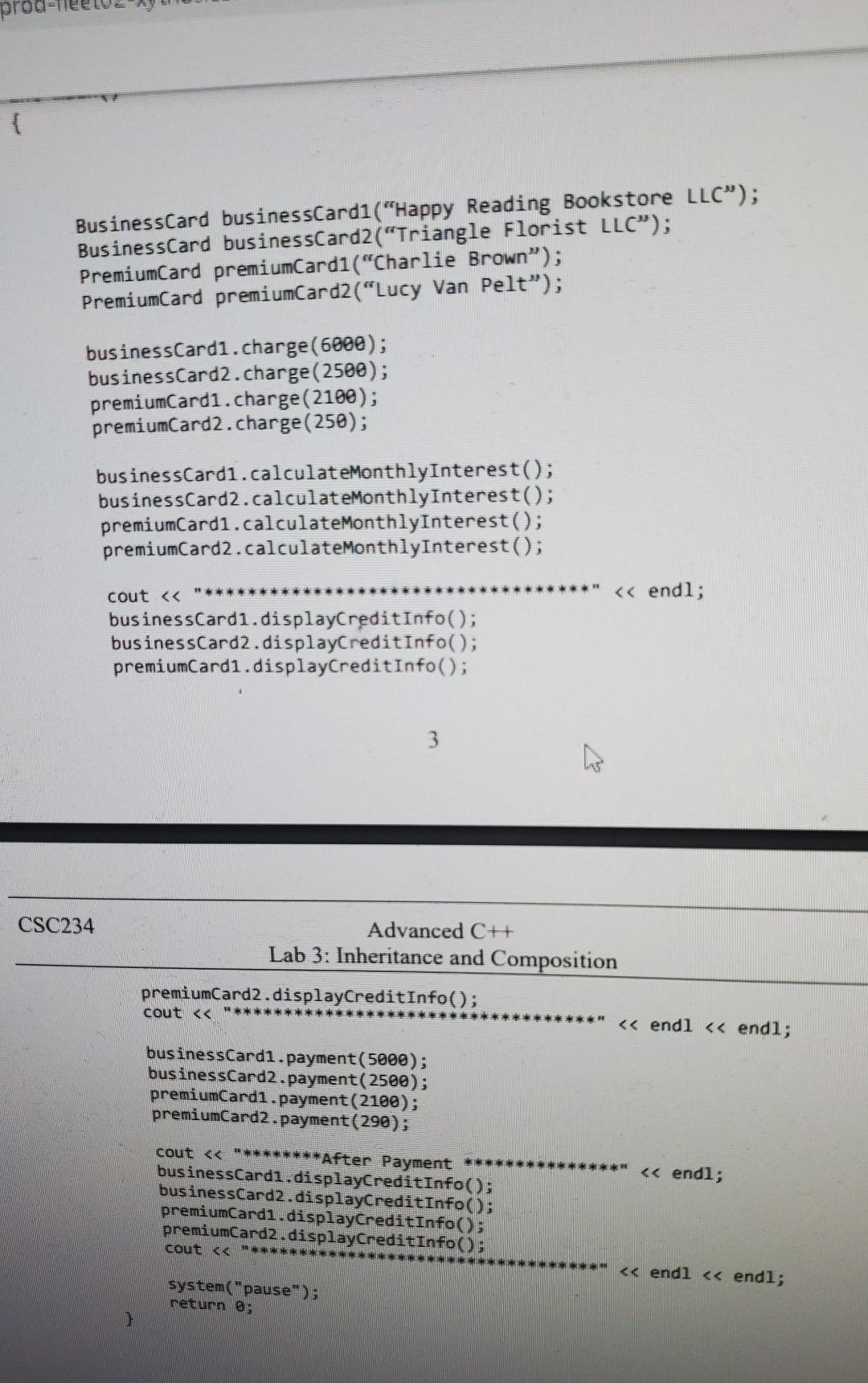derived classes PremiumCard and Business Card from class Credit Card with the
