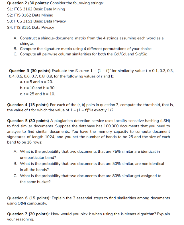  Question 2(30 points): Consider the following strings: S1: ITCS 3162 Basic