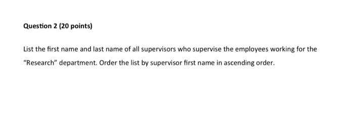 for the "Research" department. Order the list by supervisor first name in