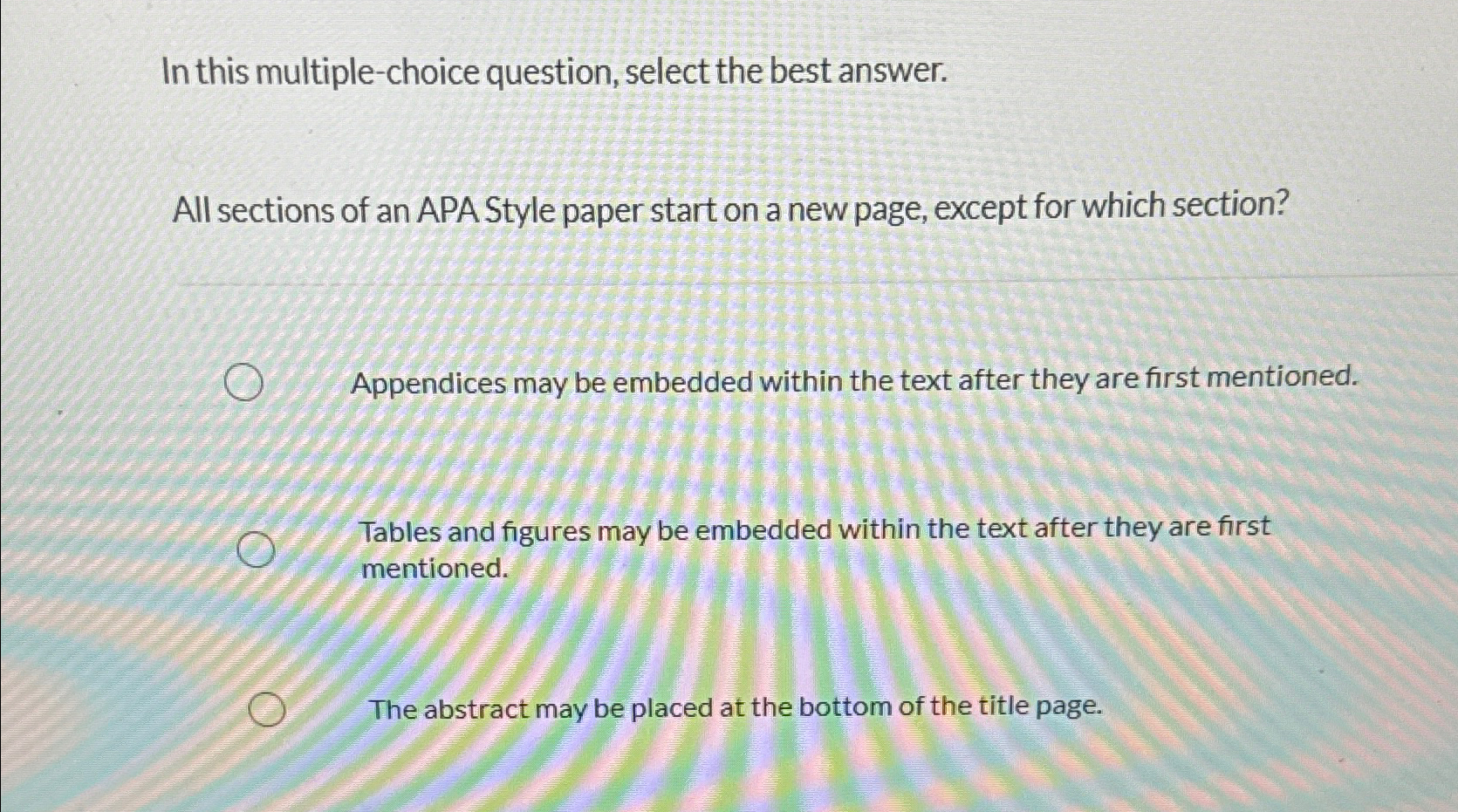  In this multiple-choice question, select the best answer. All sections of