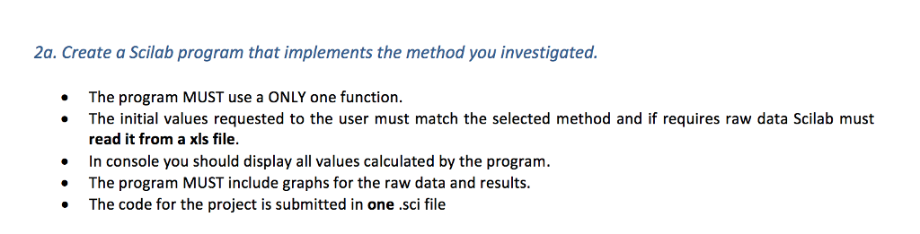 In my case, the method I need to program in Scilab is