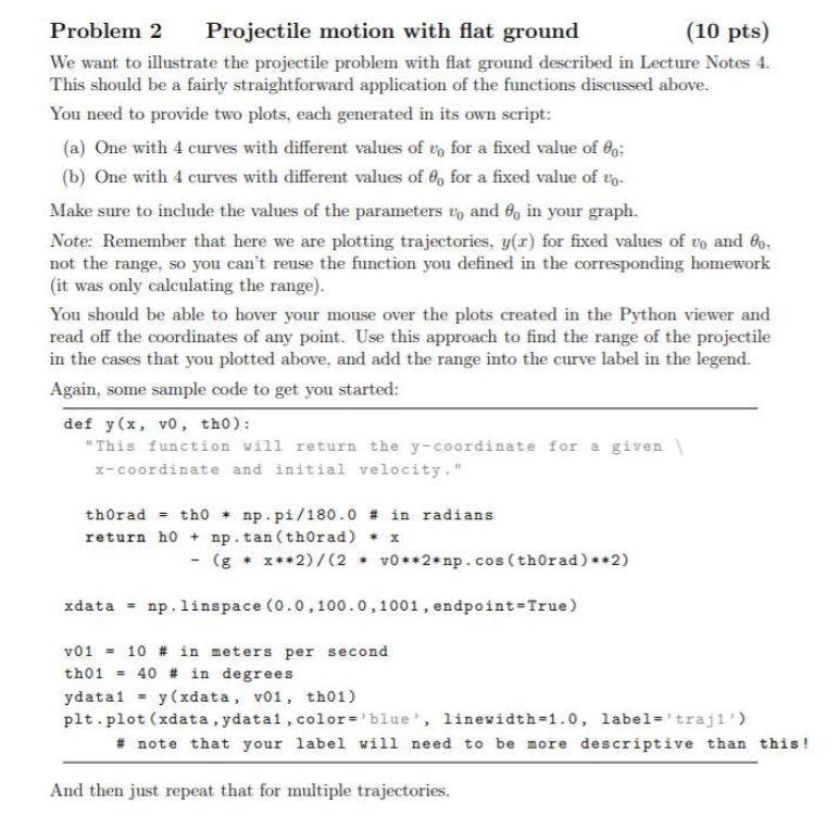 py file for each problem (or part for problem 2). Please, name
